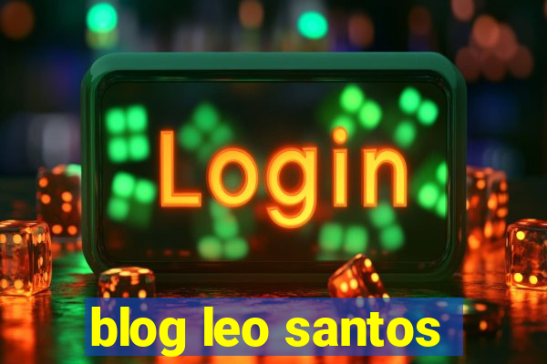 blog leo santos